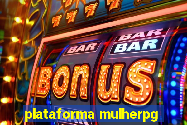 plataforma mulherpg